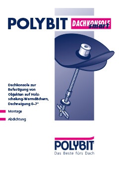 Dachkonsole smart auf Holzschalung-Warmdach Dachkonsole smart auf Holzschalung-Warmdach