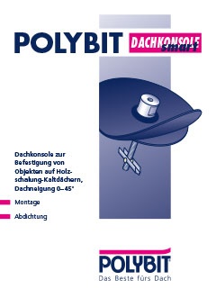 Dachkonsole smart auf Holzschalung-Kaltdach Dachkonsole smart auf Holzschalung-Kaltdach