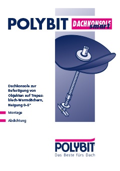 Dachkonsole smart auf Trapez-Warmdach Dachkonsole smart auf Trapez-Warmdach